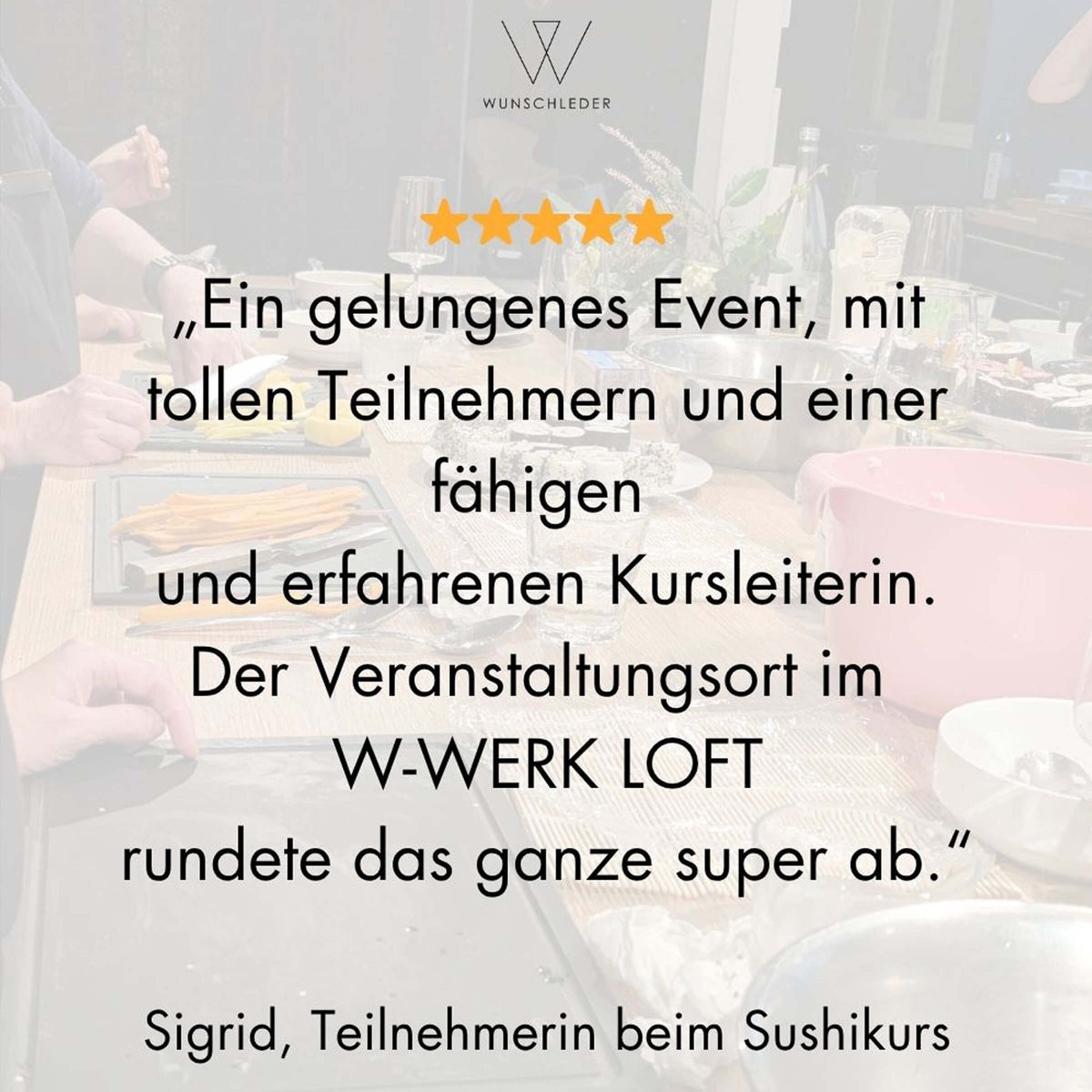 Sushikurs Passau, Wuschleder